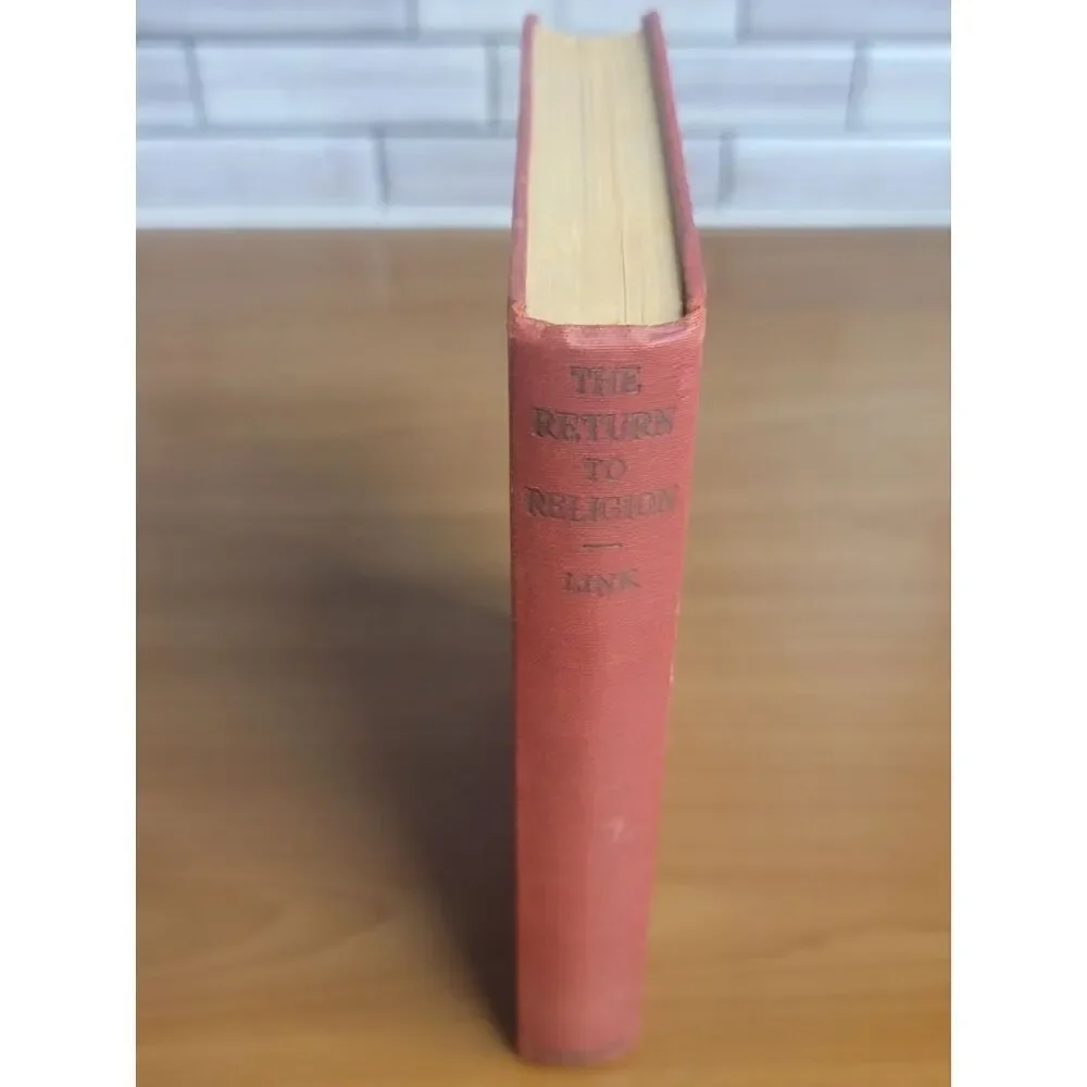 Henry C. Link The Return to Religion #A55